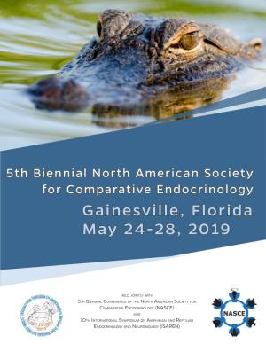5Th Biennial North American Society for Comparative Endocrinology Gainesville, Florida
