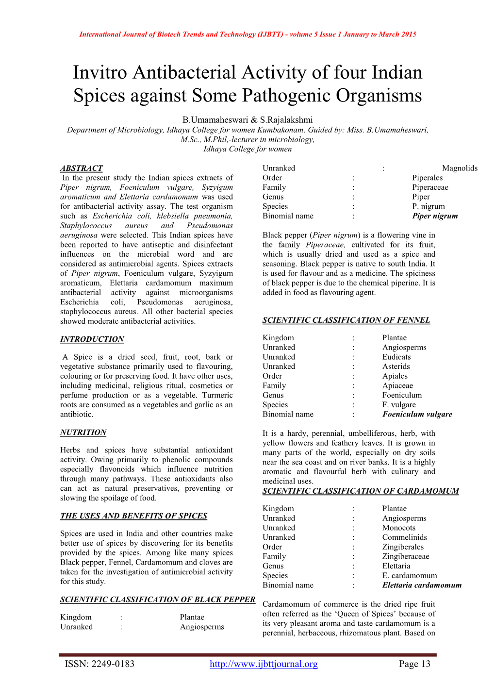 Invitro Antibacterial Activity of Four Indian Spices Against Some Pathogenic Organisms