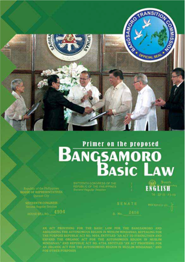 BANGSAMORO BASIC LAW 3 BASIC LAW to CONGRESS President Aquino Signed Executive Order 120 on Dec