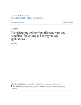 Manufacturing Polyacrylonitrile Nanowires and Nanofibers for Sensing and Energy Storage Applications Juan Chen