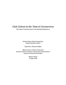 Club Culture in the Time of Coronavirus: the Online Transformation of an Embodied Experience