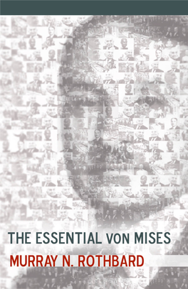 The Essential Von Mises