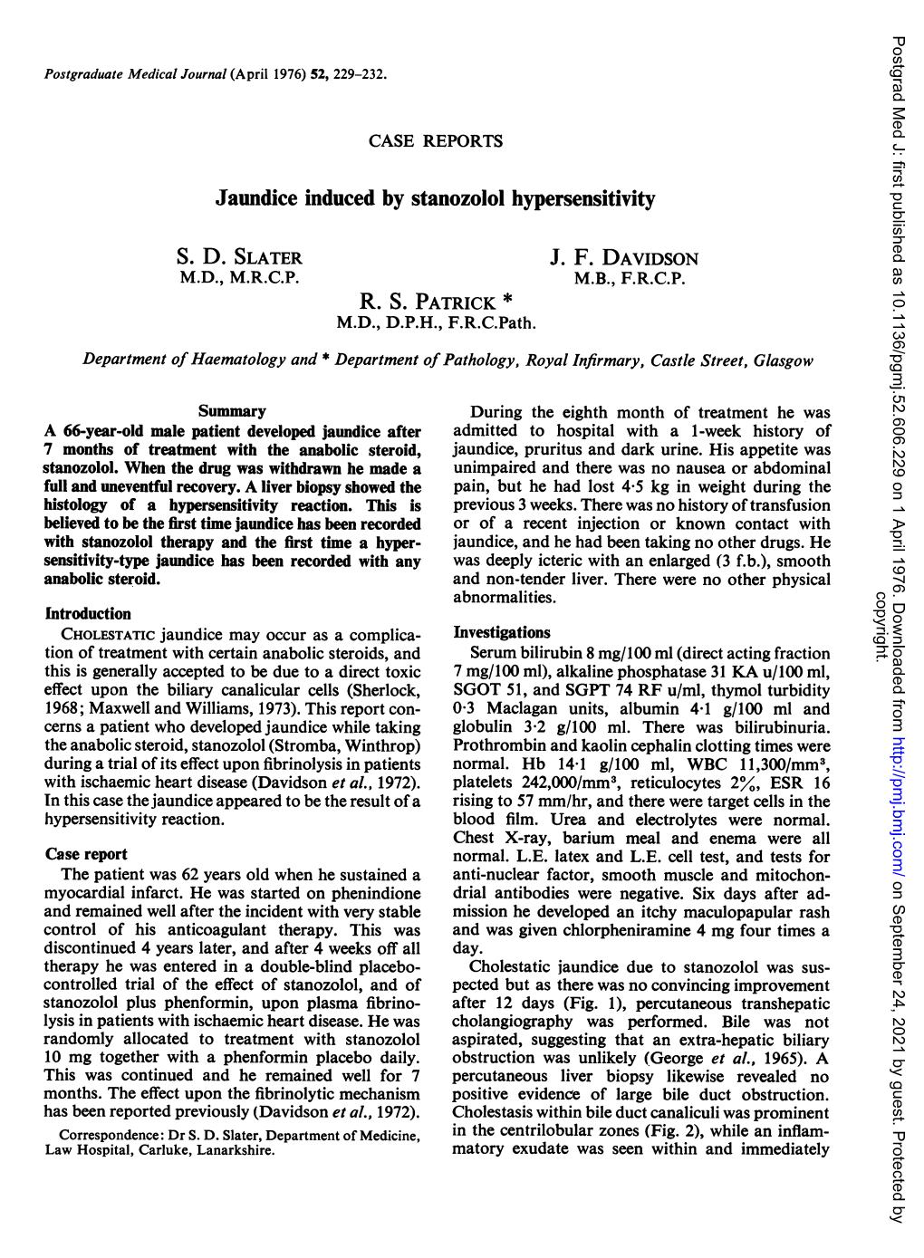 Jaundice Induced by Stanozolol Hypersensitivity S. D. SLATER J. F