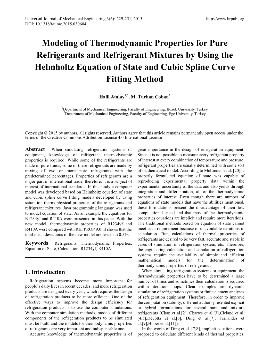 Modeling of Thermodynamic Properties for Pure Refrigerants and Refrigerant Mixtures by Using the Helmholtz Equation of State and Cubic Spline Curve Fitting Method