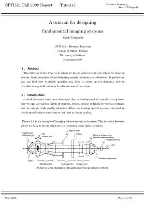 A Tutorial for Designing Fundamental Imaging Systems