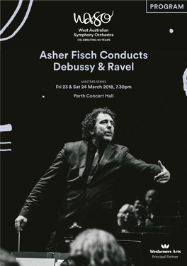 2018 WASO Asher Fisch Conducts Debussy & Ravel