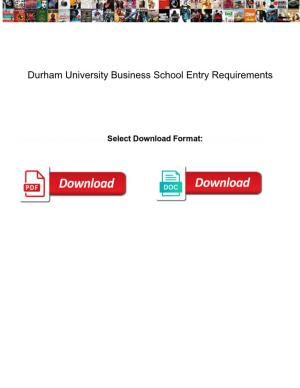 Durham University Business School Entry Requirements