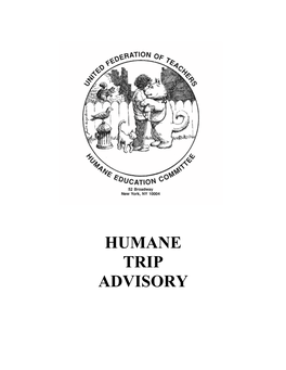 Humane Trip Advisory