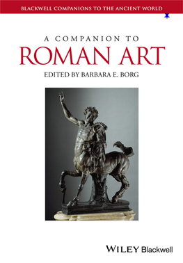 A Companion to Roman Art Edited by John Miles Foley Edited by Barbara E