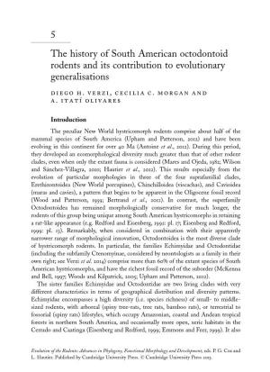 5 the History of South American Octodontoid Rodents and Its Contribution to Evolutionary Generalisations Diego H