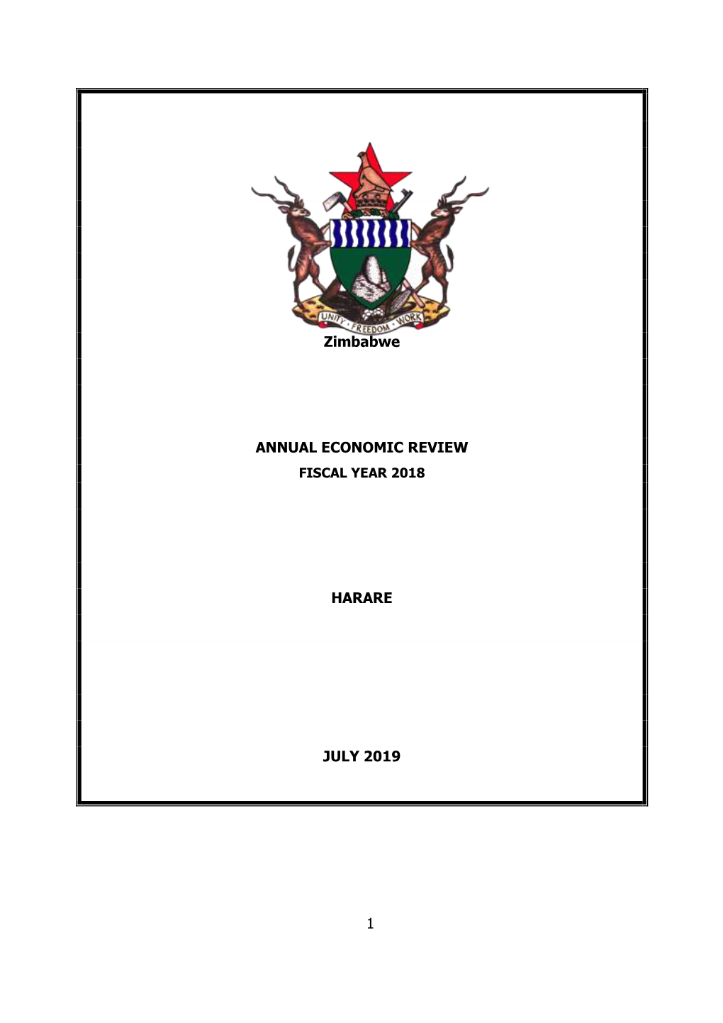 1 Zimbabwe ANNUAL ECONOMIC REVIEW HARARE JULY 2019