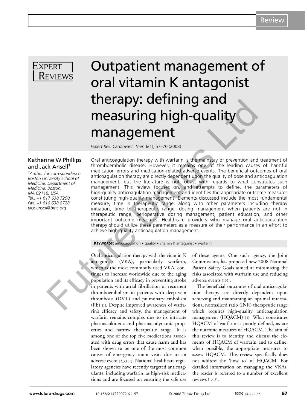 Outpatient Management of Oral Vitamin K Antagonist Therapy: Defining and Measuring High-Quality Management