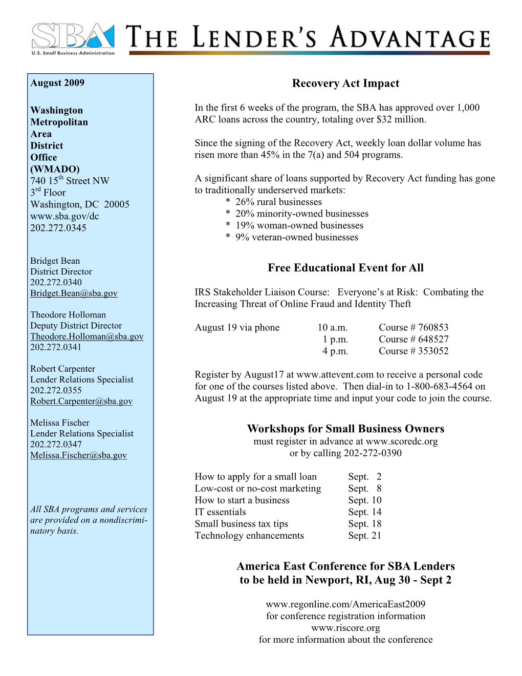 Recovery Act Impact Free Educational Event for All Workshops for Small Business Owners America East Conference for SBA Lenders