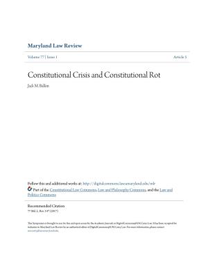 Constitutional Crisis and Constitutional Rot Jack M