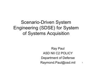 Scenario-Driven System Engineering (SDSE) for System of Systems Acquisition