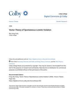 Vector Theory of Spontaneous Lorentz Violation