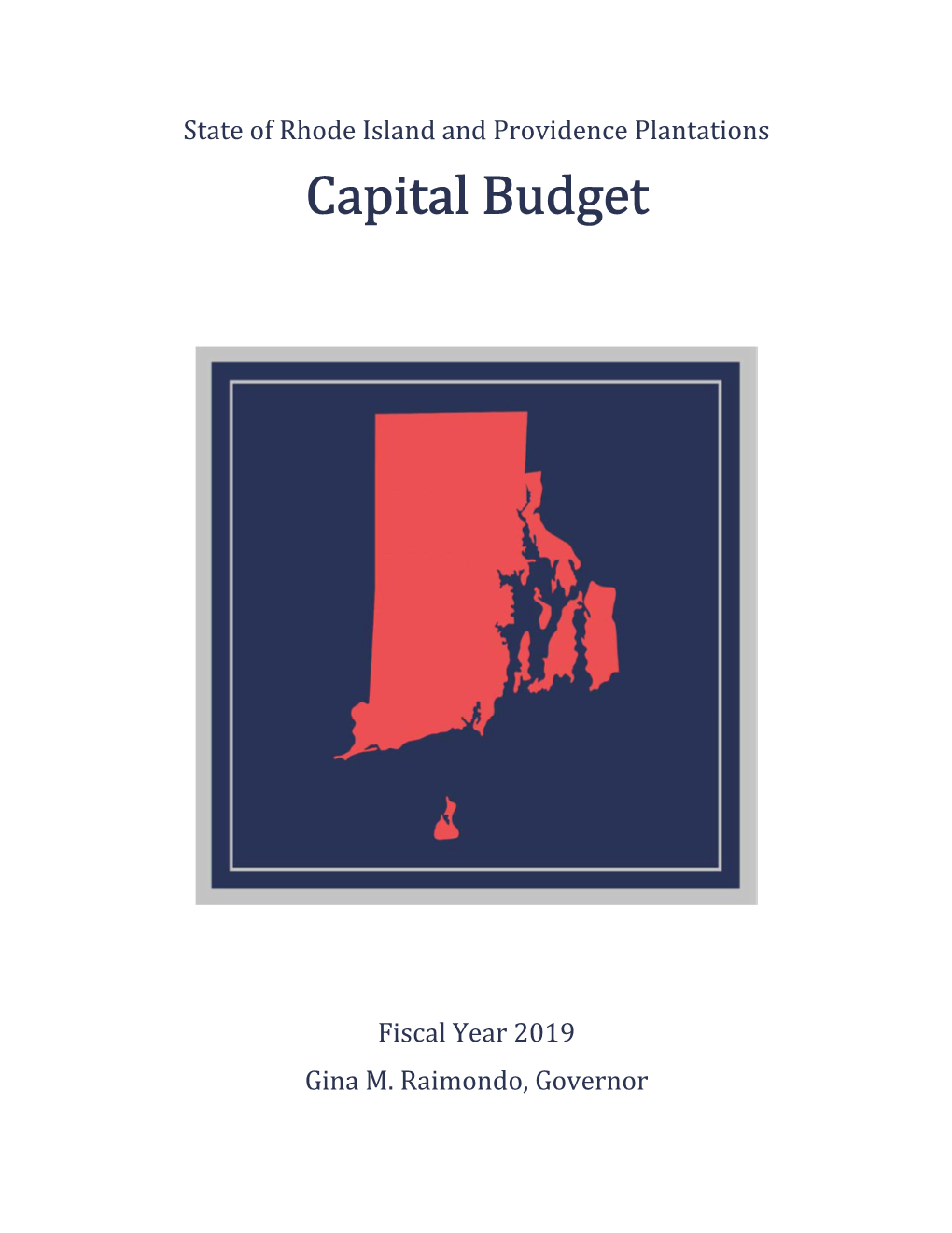 FY 2019 Capital Budget FY 2019 – FY 2023 Capital Improvement Plan