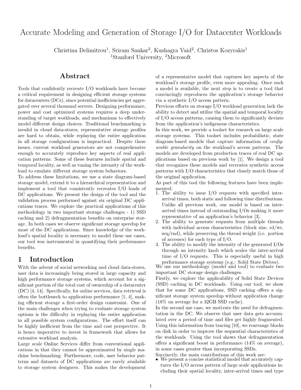 Accurate Modeling and Generation of Storage I/O for Datacenter Workloads