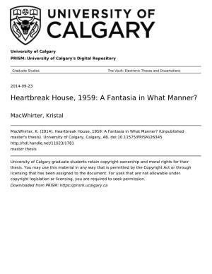 Heartbreak House, 1959: a Fantasia in What Manner?