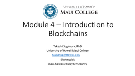 Module 4 – Introduction to Blockchains