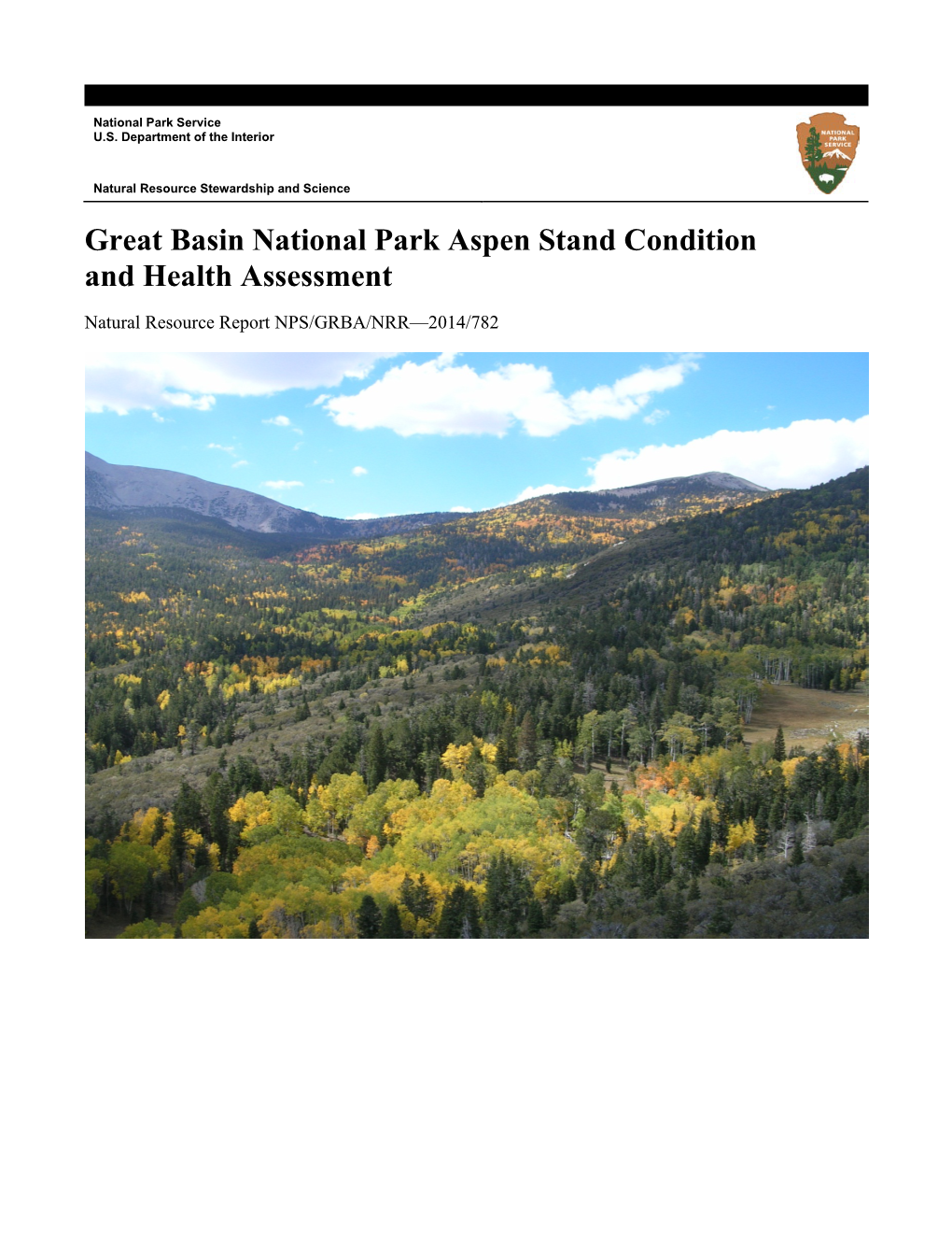 Great Basin National Park Aspen Stand Condition and Health Assessment