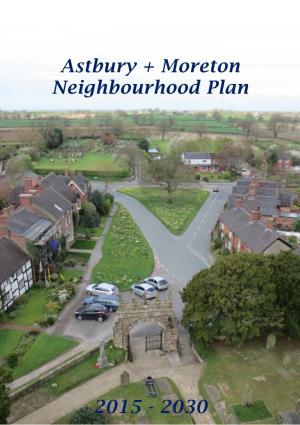 Astbury + Moreton Neighbourhood Plan