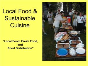 Local Food & Sustainable Cuisine