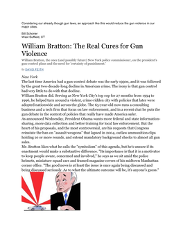 William Bratton: the Real Cures for Gun Violence