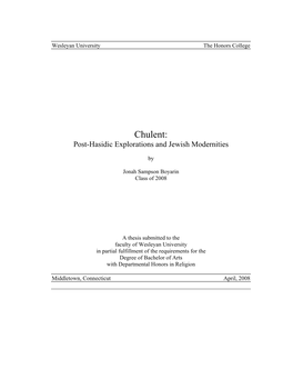 Chulent: Post-Hasidic Explorations and Jewish Modernities