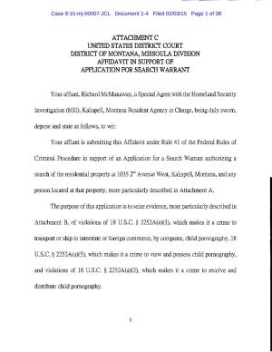 Attachment C United States District Court District of Montana, Missoula Division Affidavit in Support of Application for Search Warrant