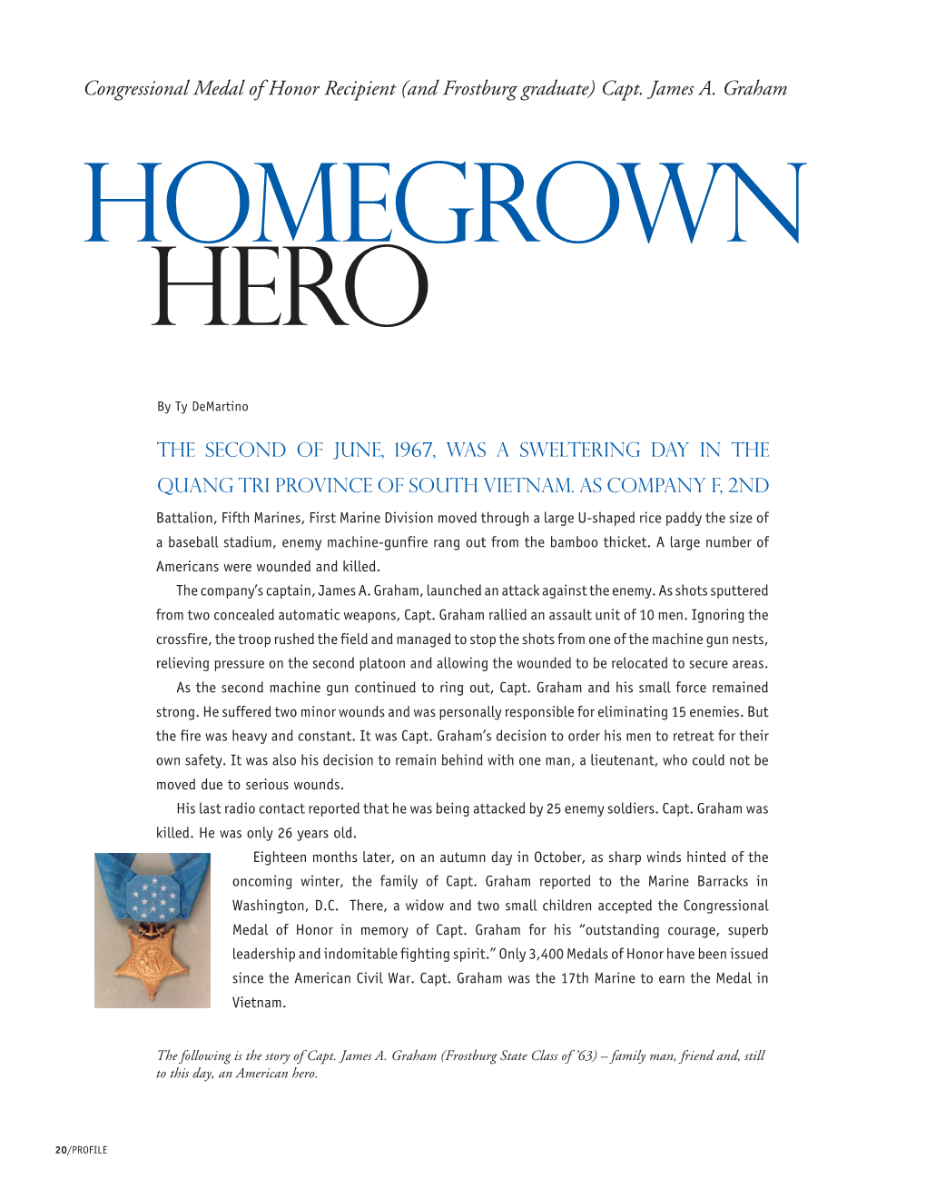 Capt. James A. Graham HOMEGROWN HERO