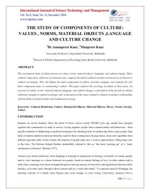 The Study of Components of Culture: Values , Norms, Material Objects ,Language and Culture Change