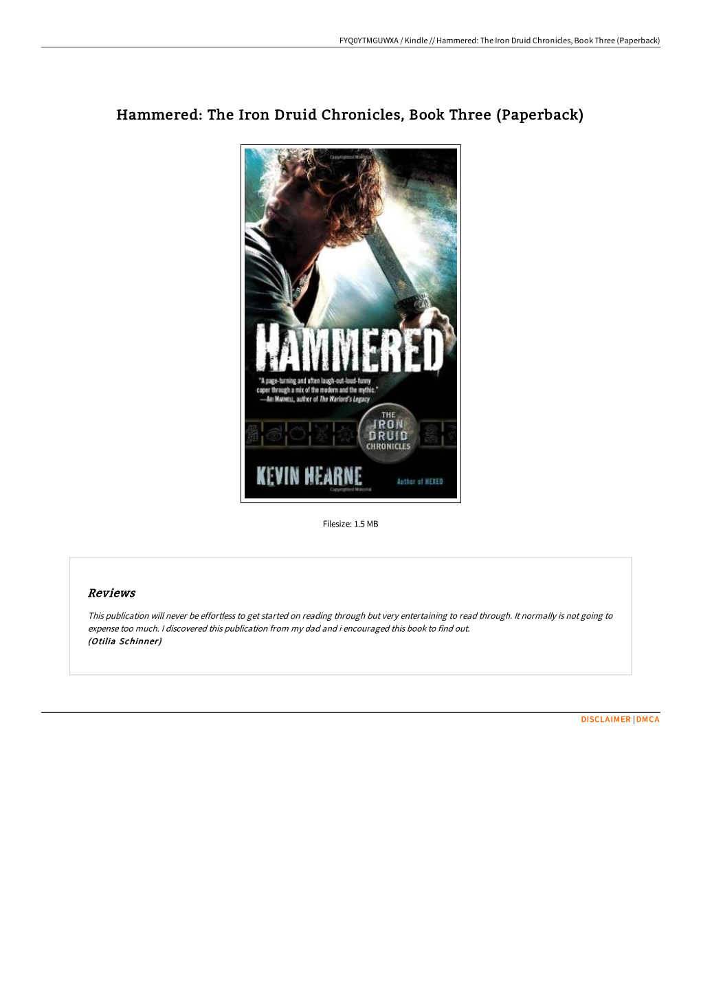 Read Book &gt; Hammered: the Iron Druid Chronicles, Book Three