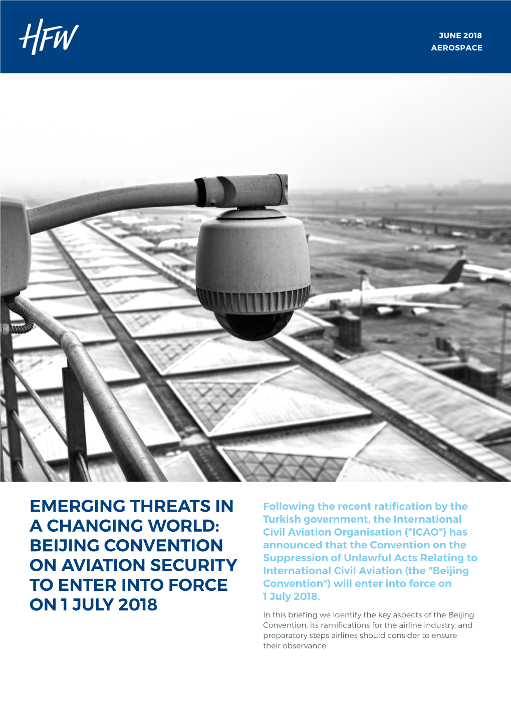 Emerging Threats in a Changing World: Beijing Convention on Aviation