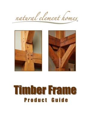 Timber Frame Product Guide
