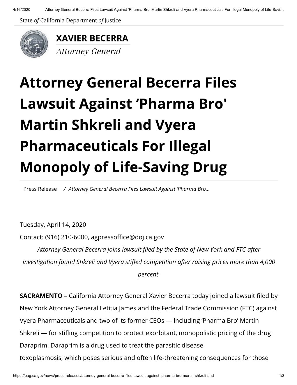 Attorney General Becerra Files Lawsuit Against 'Pharma Bro' Martin