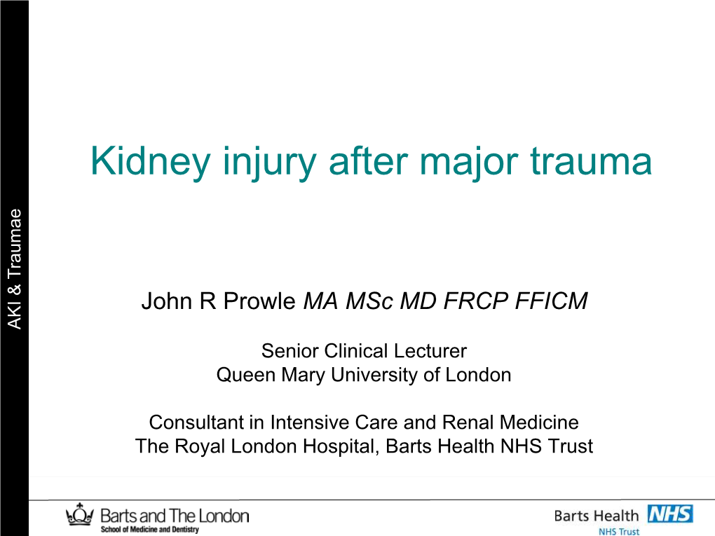 Kidney Injury After Major Trauma