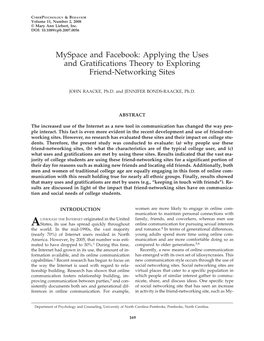 Myspace and Facebook: Applying the Uses and Gratifications Theory to Exploring Friend-Networking Sites