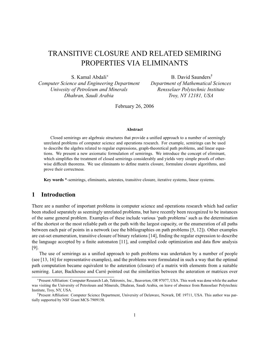 Transitive Closure and Related Semiring Properties Via Eliminants