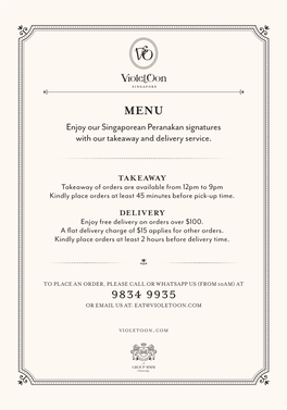 MENU Enjoy Our Singaporean Peranakan Signatures with Our Takeaway and Delivery Service