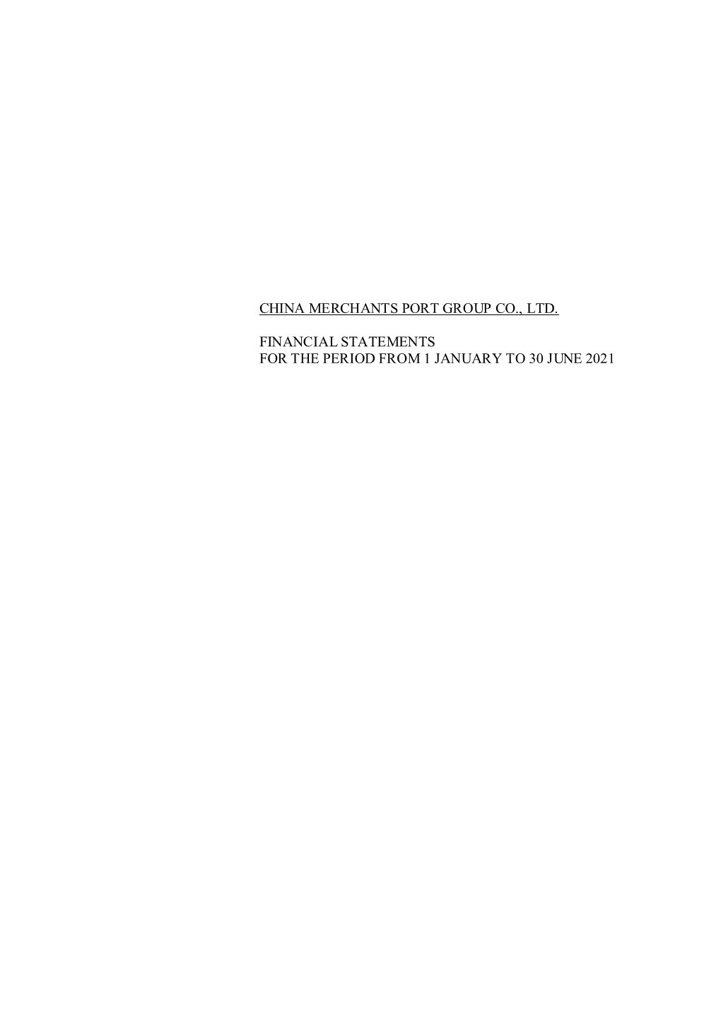 China Merchants Port Group Co., Ltd. Financial Statements for the Period