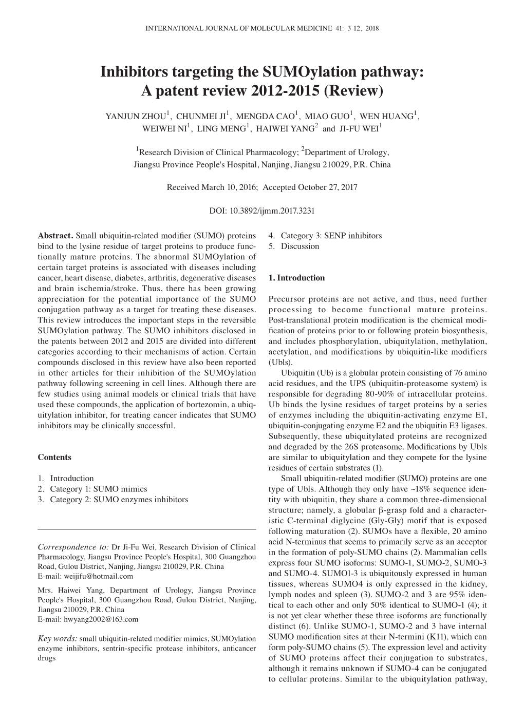 Inhibitors Targeting the Sumoylation Pathway: a Patent Review 2012‑2015 (Review)