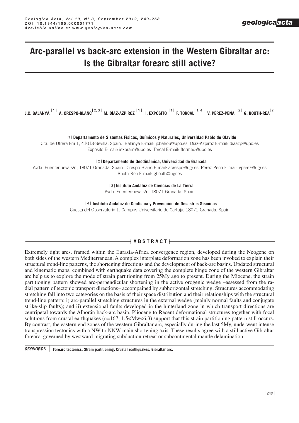 Arc-Parallel Vs Back-Arc Extension in the Western Gibraltar Arc: Is the Gibraltar Forearc Still Active?