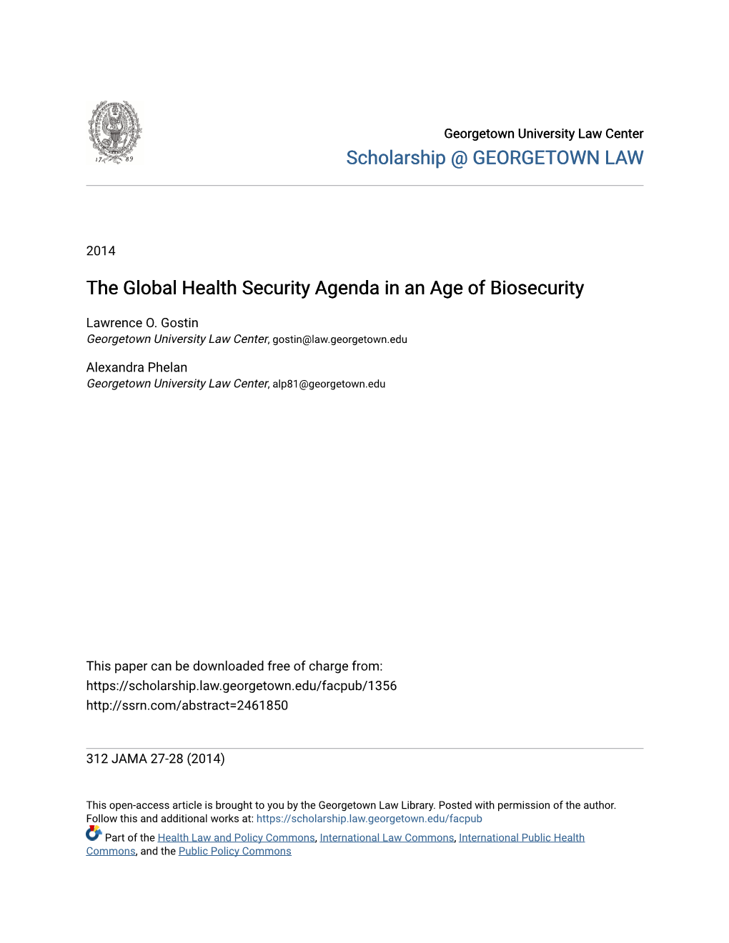 The Global Health Security Agenda in an Age of Biosecurity
