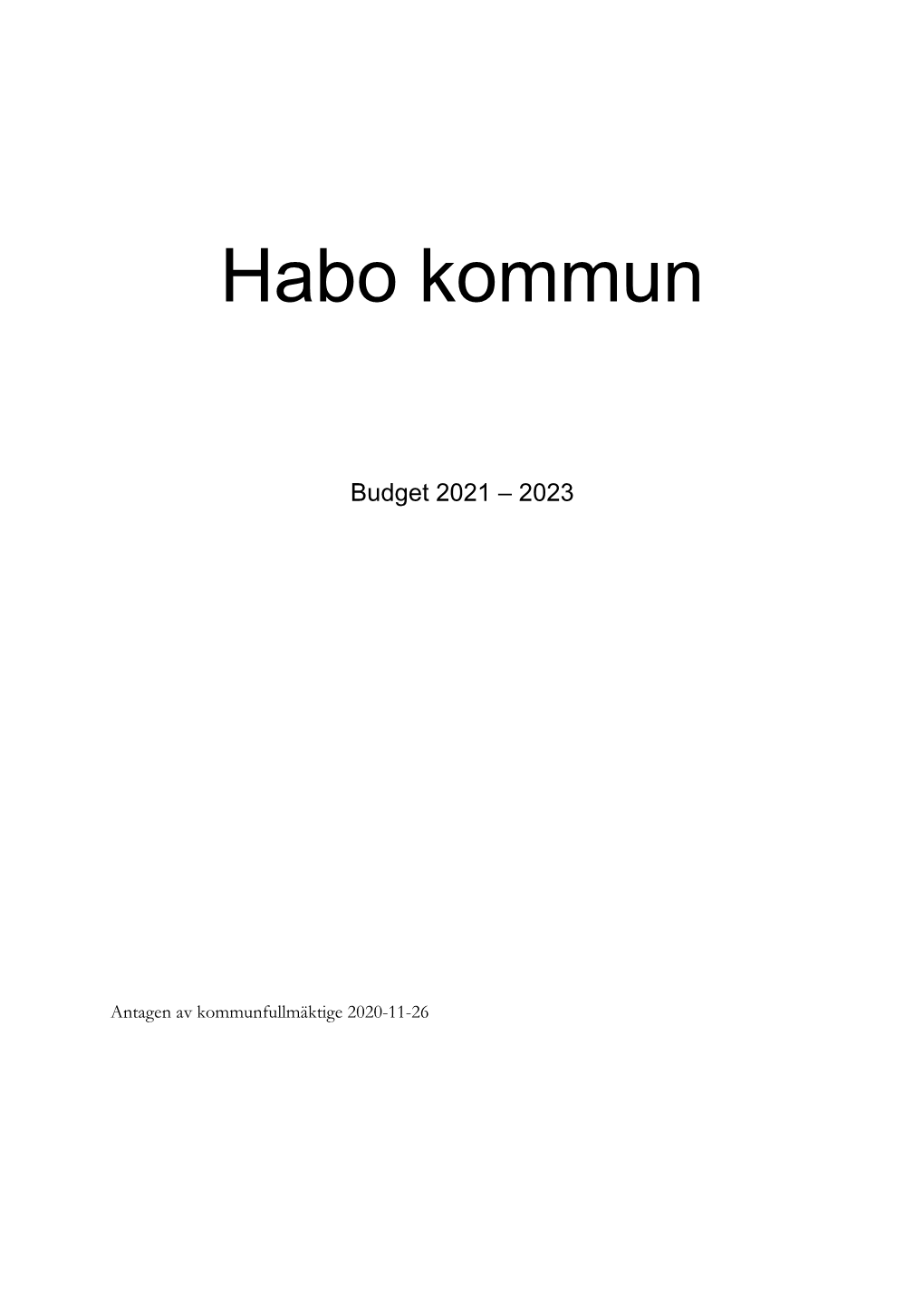 Sammanfattning Av Budget 2021-2023