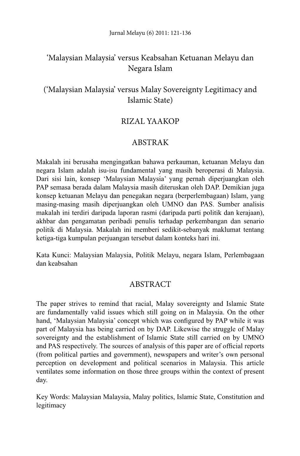 Malaysian Malaysia’ Versus Keabsahan Ketuanan Melayu Dan Negara Islam
