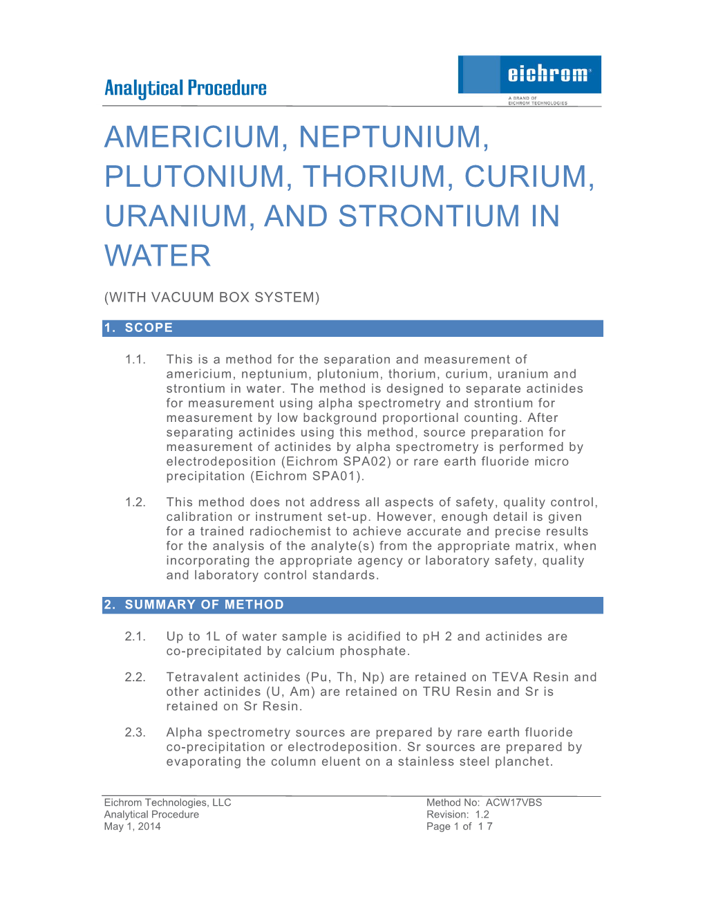Americium, Neptunium, Plutonium, Thorium, Curium, Uranium, and Strontium in Water