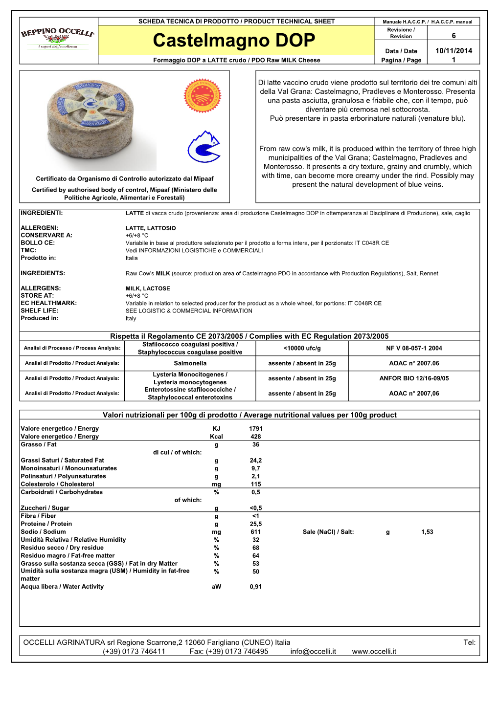 Castelmagno DOP Revision 6 Data / Date 10/11/2014 Formaggio DOP a LATTE Crudo / PDO Raw MILK Cheese Pagina / Page 1