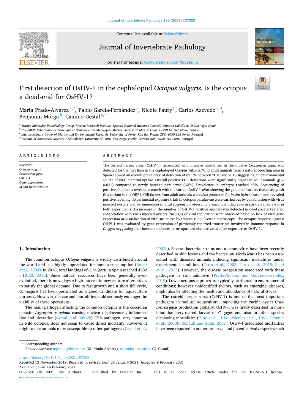 First Detection of Oshv-1 in the Cephalopod Octopus Vulgaris. Is the Octopus a Dead-End for Oshv-1?