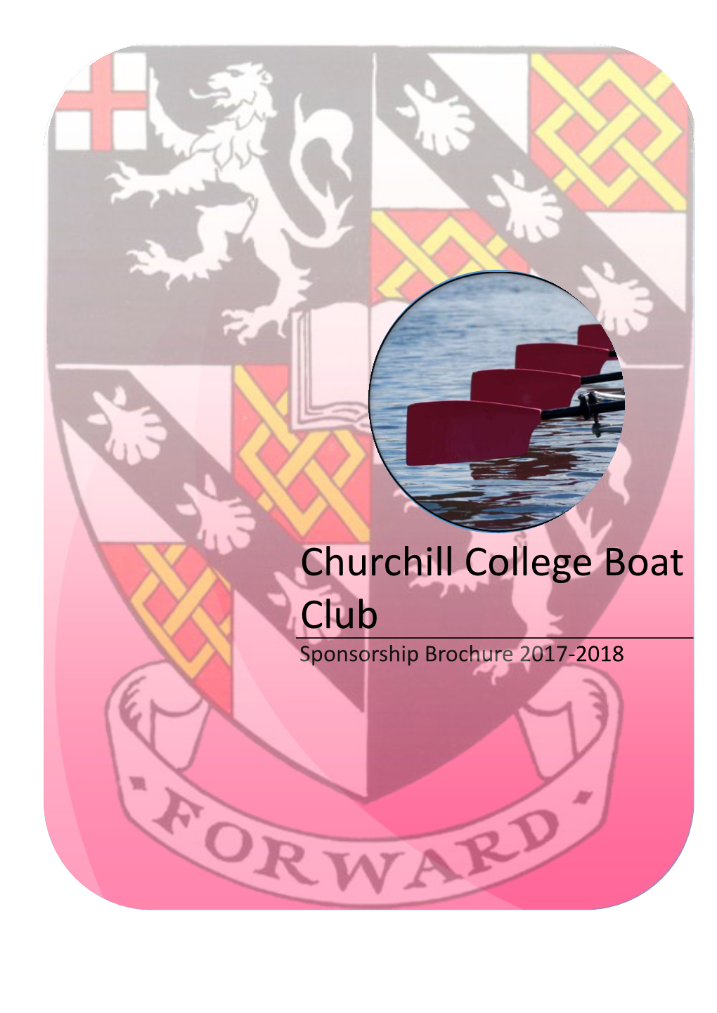 Churchill College Boat Club Sponsorship Brochure 2017-2018